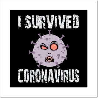 I survived corona virus funny covid 19 design Posters and Art